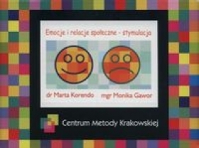 Emocje i relacje społeczne - stymulacja - Korendo Marta, Gawor Monika 