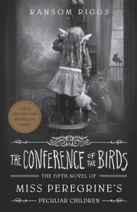 The Conference of the Birds - Riggs Ransom