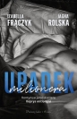 Upadek milionera - Jagna Rolska, Izabella Frączyk
