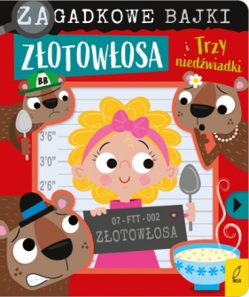 Zagadkowe bajki. Złotowłosa i trzy niedźwiadki - Alexander Cox