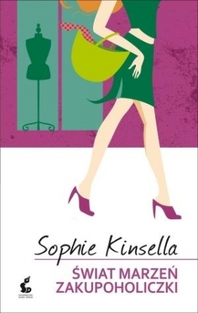 Świat marzeń zakupoholiczki - Kinsella Sophie