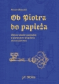 Os Piotra do papieża - Głowacki Paweł