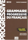 Grammaire progressive du Francais Perfect B2-C2 Maia Gregoire, Alina Kostucki
