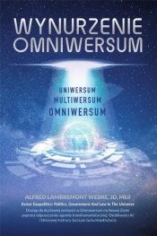 Wynurzenie Omniwersum w.2 - Alfred Lambremont Webre