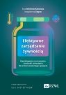 Efektywne zarządzanie żywnością. Zapobieganie marnowaniu i techniki Ewa Michota-Katulska, Magdalena Zegan