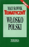 WP Mały słownik tematyczny włosko-polski Hanna Cieśla, Ilona Łopieńska