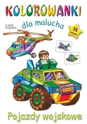 Kolorowanki dla malucha Pojazdy wojskowe - Budek Mariola