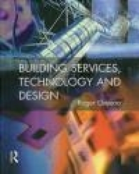 Building Services, Technology and Design Roger Greeno