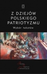 Z dziejów polskiego patriotyzmu Jacek Kloczkowski