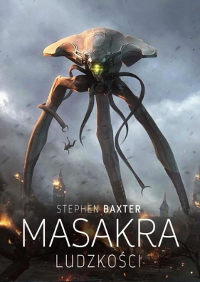 Masakra ludzkości - Stephen Baxter