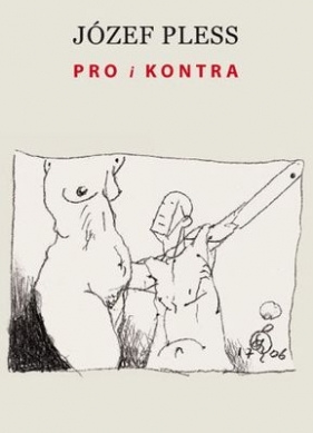 PRO I KONTRA - Józef Pless