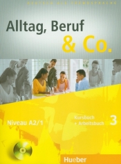 Alltag Beruf & Co 3 Kursbuch + Arbeitsbuch z płytą CD - Becker Norbert, Braunert Jorg