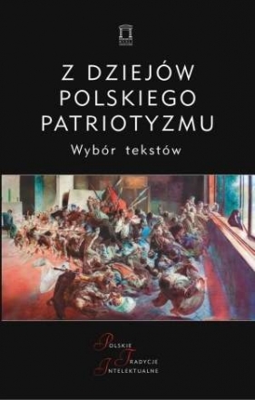 Z dziejów polskiego patriotyzmu - Jacek Kloczkowski
