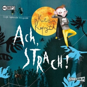 Ach, strach! (Audiobook) - Ryrych  Katarzyna