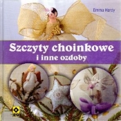 Szczyty choinkowe i inne ozdoby - Emma Hardy