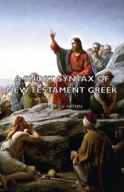 A Short Syntax of New Testament Greek