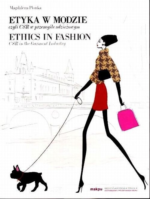 Etyka w modzie czyli CSR w przemyśle odzieżowym