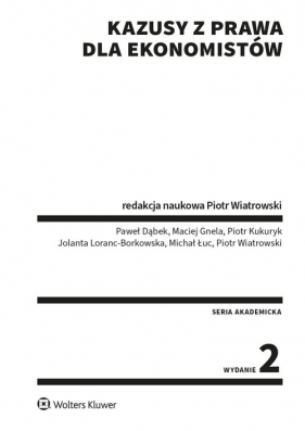 Kazusy z prawa dla ekonomistów w.2/21 - Piotr Wiatrowski