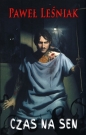 Czas na sen - Paweł Leśniak