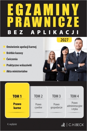 Egzaminy Prawnicze bez aplikacji 2027. Tom 1. Prawo karne - Opracowanie zbiorowe