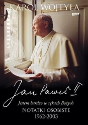 Jestem bardzo w rękach Bożych - Jan Paweł II