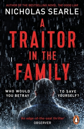 A Traitor in the Family - Searle Nicholas