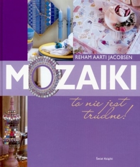 Mozaiki - Reham Aarti Jacobsen