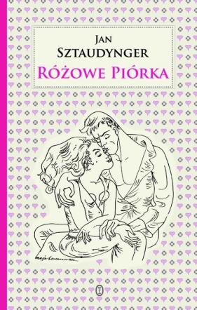 Różowe piórka - Jan Sztaudynger