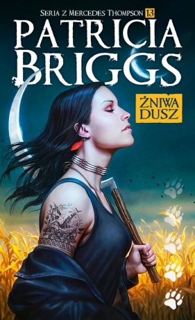 Żniwa dusz. Seria z Mercedes Thompson. Tom 13 - Patricia Briggs