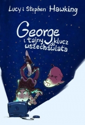 George i tajny klucz do wszechświata - Hawking Lucy