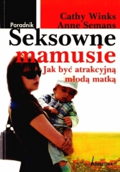 Poradnik Seksowne mamusie