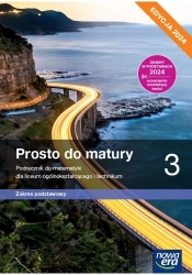 Prosto do matury 3. Zakres podstawowy. Edycja 2024 - Krzysztof Belka, Piotr Grabowski, Antek Maciej