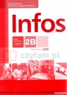 Infos 2B REV książka nauczyciela +CD Birgit Sekulski, Nina Drabich, Tomasz Gajownik