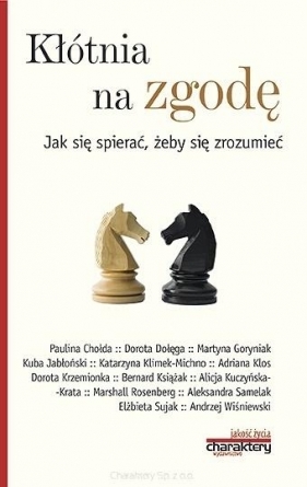 Kłótnia na zgodę. Jak się spierać, żeby się... - Praca zbiorowa