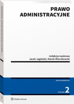 Prawo administracyjne (KAM-3733) - Jagielski Jacek, Wierzbowski Marek