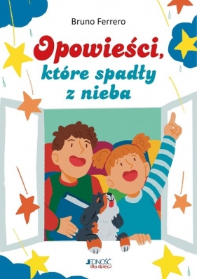 Opowieści które spadły z nieba - Bruno Ferrero