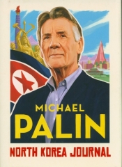 North Korea Journal - Palin Michael