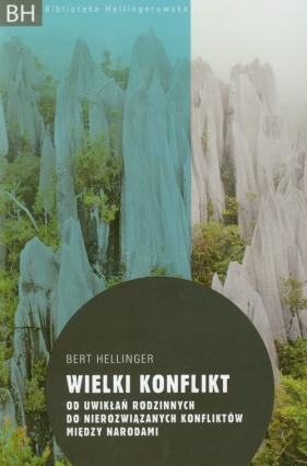Wielki konflikt - Hellinger Bert