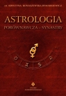 Astrologia porównawcza Synastry Konaszewska-Rymarkiewicz Krystyna