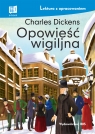 Opowieść wigilijna (lektura z opracowaniem) Charles Dickens