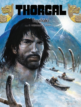 Thorgal. Tom 40. Tupilaki - Frédéric Vignaux, Yann le Pennetier