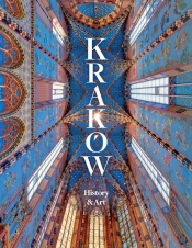 Kraków History and Art - Praca zbiorowa