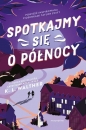 Spotkajmy się o północy - K. L. Walther
