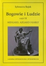 Bogowie i Ludzie część 3 Midgard, Azgard i karły Rojek Sylwestra