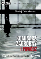 Komisarz Zagrobny i powódź (Audiobook) - Dobosiewicz Maciej