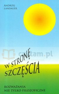 W stronę szczęścia