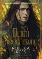 Ogień nieskończony. Tom 2 - Rebecca Ross