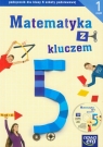 Matematyka z kluczem 5 Podręcznik z płytą Część 1 Szkoła podstawowa Braun Marcin, Mańkowska Agnieszka, Paszyńska Małgorzata