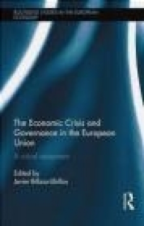 The Economic Crisis and Governance in the European Union