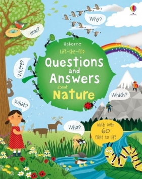 Lift-the-flap Questions and Answers about Nature - Daynes Katie